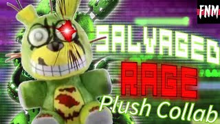 Salvage Rage  Plush Collab by Five Nights Music [upl. by Howlend821]