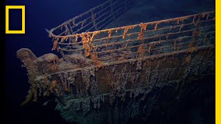 How Did the Unsinkable Titanic End Up at the Bottom of the Ocean  National Geographic [upl. by Einaffets232]