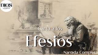 La Carta a los Efesios Narrada Completa Audio Biblia [upl. by Olimpia]