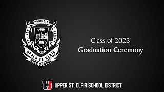 Class of 2023 Graduation Ceremony [upl. by Sokairyk]