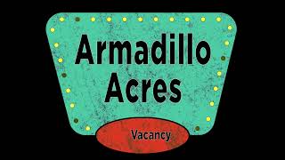 The Great American Trailer Park  Armadillo Acres  Vacancy Variation [upl. by Bonnette]