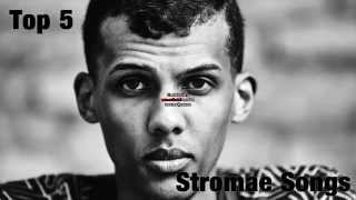 Top 5 Stromae Songs [upl. by Yngiram]