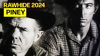 Rawhide Full Episodes  Classic Western Cowboy Series in HD  Piney’s Best Western TV [upl. by Vigen]