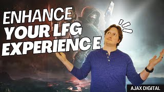 How to maximize your LFG experience [upl. by Eirene]