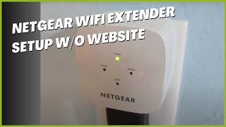 Netgear WiFi Extender Setup Without Website or Computer [upl. by Gorski]