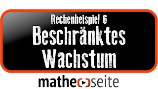 Beschränktes Wachstum berechnen Beispiel 6  A3005 [upl. by Aicirtan]