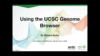 20181023 EMBLABR webinar Using the UCSC Genome Browser [upl. by Kristian]