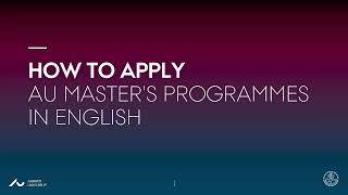 Admission Tutorial  How to Apply to AU Masters Programmes in English [upl. by Ocsic]