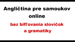 Revolučná angličtina 3 generácie Slovenská verzia [upl. by Tamma]