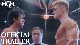 Rocky IV Rocky vs Drago  The Ultimate Director’s Cut  Official Trailer  MGM Studios [upl. by Lateh265]