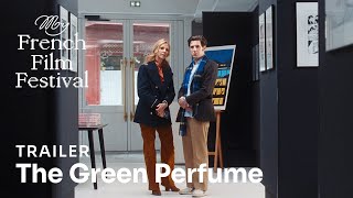 LE PARFUM VERT  BANDEANNONCE  MyFrenchFilmFestival [upl. by Moreno]