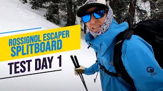 Rossignol Escaper Splitboard Day 1 Test [upl. by Lzeil]