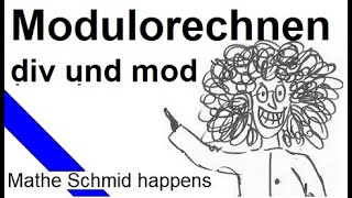 Der Zusammenhang von div und mod  Mathematik vom Mathe Schmid [upl. by Yragerg]