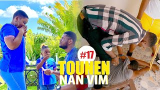 TOUNEN NAN VIM EPISODE 17KOMPA ANBA KÒDLOVE MAL SOUKE MOUCHWA LI SOUKEL SOU 3 MOUN😳 [upl. by Sylirama406]