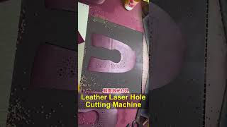 Leather Laser Perforation Enhance Shoe Design with Precision Cuttinglasermarking lasercutting [upl. by Toy]