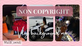 Non Copyrighted Background Music For Your Vlogs Copyright free background music [upl. by Snell838]