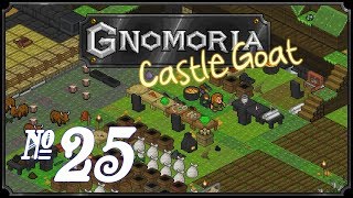 Gnomoria Castlegoat  Episode 25 Bronze Guardians [upl. by Atinel]