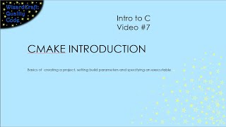 Introduction to CMake for C Programmers Intro to C  7 [upl. by Nelhsa35]