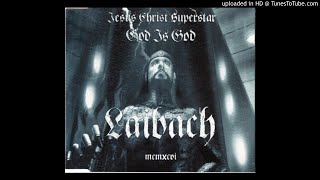 Laibach  God Is God Coptic Rain Mix [upl. by Akcimat]