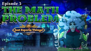 Episode 3 quotMath Problemsquot  Just Esperia Things  AFK Arena [upl. by Sommers]