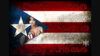 Reggaeton Super Mix 2010 Best of 2010 Part 3 [upl. by Angele]