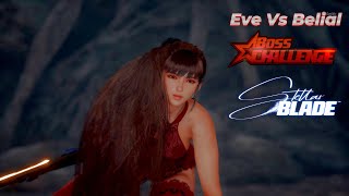 Eve Vs Belial Boss Challenge Hard Mode stellarblade [upl. by Enilram324]