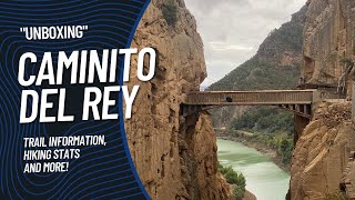 Caminito Del Rey  Trail information hike stats and more [upl. by Nyltak478]