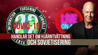 LIVE med Stefan Sauk  Hjärntvätt amp sovjetisering [upl. by Laux611]