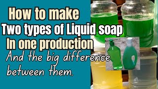 HOW TO MAKE TWO TYPES OF LIQUID SOAP IN ONE PRODUCTION twoinone [upl. by Jamin544]