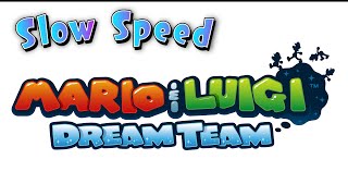 Antasmas Theme SLOWED Music  Mario and Luigi Dream Team [upl. by Aissat]