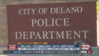 Delano Centennial [upl. by Zebadiah]