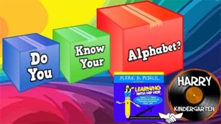 Do You Know Your Alphabet Mark D PencilHarry Kindergarten Music Collaboration [upl. by Shabbir]