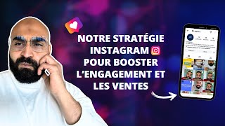 Notre stratégie Instagram pour booster l’engagement et les ventes [upl. by Elsbeth122]