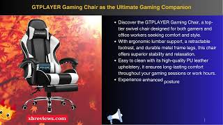 GTPLAYER Gaming Chair as the Ultimate Gaming Companion [upl. by Isle]