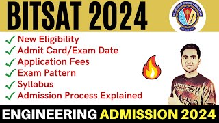 BITSAT 2024 Exam Date  BITS Pilani Admission 2024  Application Syllabus Preparation VITEEE 2024 [upl. by Aeet54]