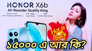 best phone under 15000 in bangali  10000 To 15000 best mobile Bangladesh Honor X6b price in bd [upl. by Lora]