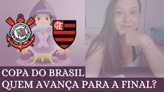 🦅❤🖤 CORINTHIANS OU FLAMENGO QUEM AVANÇA PARA A FINAL DA COPA DO BRASIL 2024 [upl. by Lejeune]