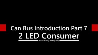 Arduino Can Bus Introduction Part 7 Can Led2 consumer module [upl. by Jesse]