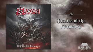 Saxon  Pirates Of The Airwaves Official Audio [upl. by Let837]