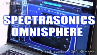 Spectrasonics Omnisphere Demo amp Review [upl. by Atires]