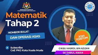 MATEMATIK TAHAP 2  NOMBOR BULAT DAN OPERASI ASASCKG HASRUL SK DARUL AMAN [upl. by Hildegarde]