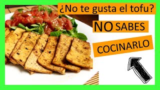 👉 Cómo COCINAR TOFU para que SEPA a ALGO y esté BUENO 🤤 [upl. by Erdnassak940]