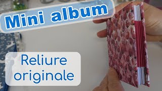 MINI ALBUM  Comment faire une reliure originale et facile   Scrapitude [upl. by Ruperto]