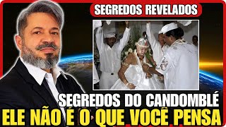 OS SEGREDOS DO CANDOMBLE SÃO REVELADOS  MEDIUM ROBSON PINHEIRO [upl. by Eseenaj753]