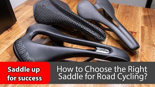 How to Choose the Right Saddle for Road Cycling [upl. by Epolulot684]