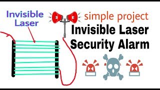 Weekend Project Laser and LDR security system working prototype and circuit diagram [upl. by Anilek]