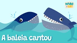 A BALEIA CANTOU  Videoclipe infantil maboefifi [upl. by Oicnerolf95]