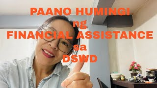 PAANO HUMINGI NG FINANCIAL ASSISTANCE SA DSWDMSWD ANO ANG AICS PROGRAM dswdcashassitance [upl. by Shayne787]