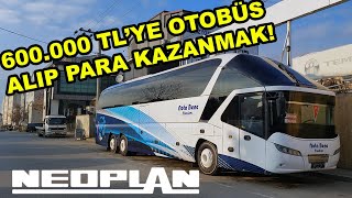 600 Bin TLye Dingilli Otobüs Alıp Para Kazanılır mı   Neoplan Starliner 2 [upl. by Quillon]