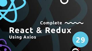 Complete React Tutorial amp Redux 29  Using Axios [upl. by Dino173]